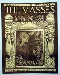 The Masses: Farmer. October 1911. Vol. 1, No. 10. by Winslow, Horatio [Ed]; Eugene Wood, Art Young, et al - 1911