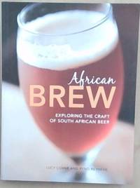 African Brew: Exploring the Craft of South African Beer