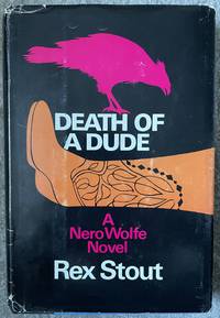 Death of a Dude by Stout, Rex - 1969