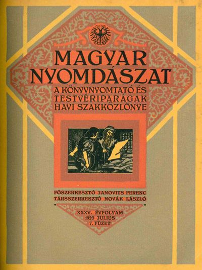Magyar Nyomdászat: A Könyvnyomtató és Testvériparágak Havi Szakfolyóirata
