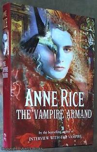 The Vampire Armand: The Vampire Chronicles by Rice, Anne - 1998