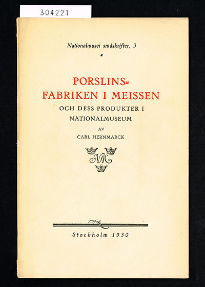 Porslinsfabriken i Meissen och dess produkter i…