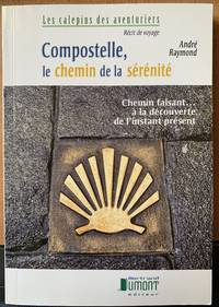 image of Compostelle, le chemin de la serenite