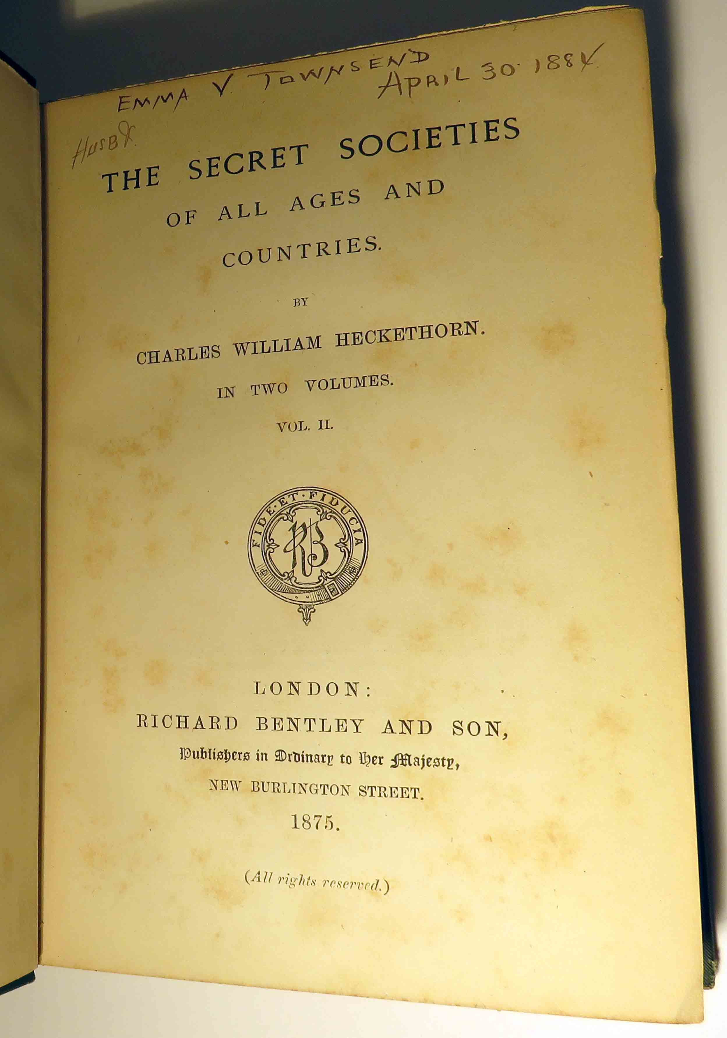 The Secret Societies of All Ages and Countries by HECKETHORN
