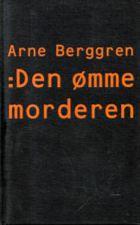 Den ømme morderen