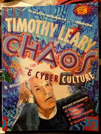 Chaos &amp; Cyber Culture by Timothy Leary - 1994