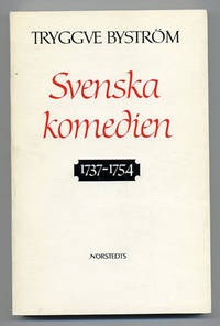 Svenska komedien 1737-1754. En studie i…