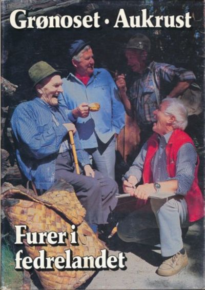 Furer i fedrelandet. Illustrert av Kjell Aukrust