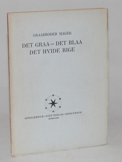 Det graa - det blaa - det hvide Rige.