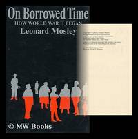 cover of On Borrowed Time : How World War II Began