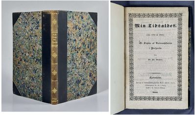 Min Tidsalder (fra 1782 til 1842). Et Stykke af…
