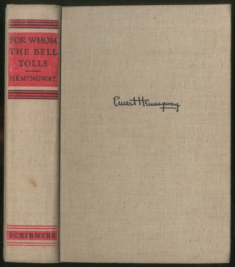 For Whom the Bell Tolls by Ernest HEMINGWAY First