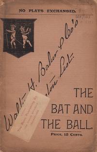 The Bat and The Ball or Negative Evidence. A Farce in One Act