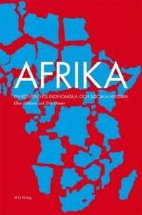Afrika. En kontinents ekonomiska och sociala…