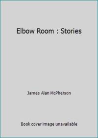 cover of Elbow Room : Stories