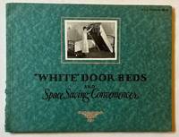 White Door Beds and Space Saving Conveniences: A Book for Architects and Prospective Builders
