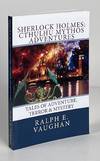 Sherlock Holmes: Cthulhu Mythos Adventures
