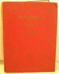 THE CENTENNIAL HISTORY OF COTTONWOOD COUNTY MINNESOTA 1970 1870-1970 by Various - 1970