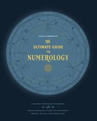 Ultimate Guide to Numerology