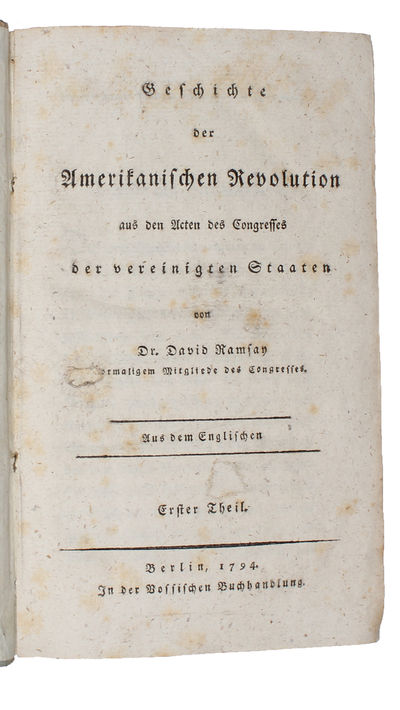 Geschichte der Amerikanischen Revolution aus den Acten des Congresses der vereinigten Staaten. 4 vols. (photo 2)