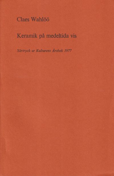 Keramik på medeltida vis [= rubrik].