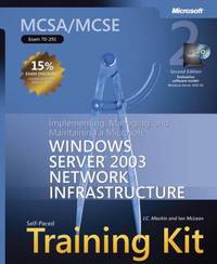 MCSA/MCSE Self-Paced Training Kit (Exam 70-291) : Implementing, Managing, and Maintaining a...