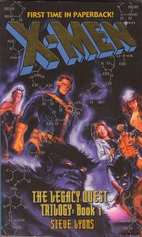 X-Men the Legacy Quest Trilogy: Book 1