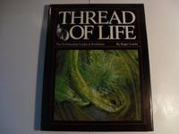 THREAD OF LIFE: The Smithsonian Looks at Evolution Lewin, Roger