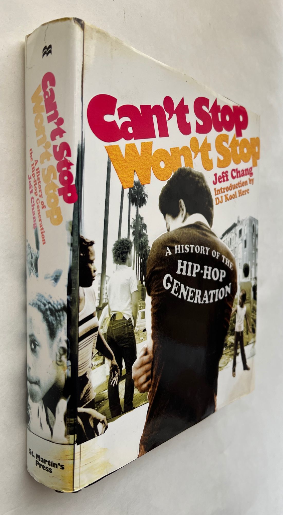 Can't Stop, Won't Stop: A History of the Hip-Hop Generation by