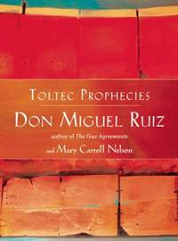 image of The Toltec Prophecies of Don Miguel Ruiz