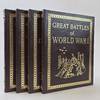 EASTON PRESS GREAT BATTLES [Including] GREAT BATTLES OF THE CIVIL WAR; GREAT BATTLES OF WORLD WAR I; GREAT BATTLES OF WORLD WAR II; VIETNAM: THE DECISIVE BATTLES [4 Vol., Complete]