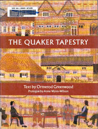 The Quaker Tapestry: A Celebration of Insights