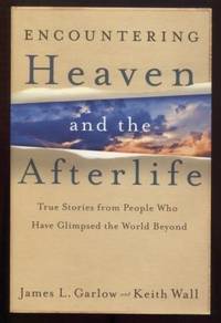image of Encountering Heaven and the Afterlife