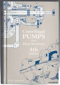 Centrifugal Pumps and Allied Machinery - 4th Edition