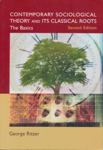 Contemporary Sociological Theory and its…