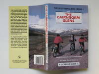 image of The Cairngorm glens: a guide for walkers and mountain bikers