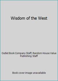 Wisdom Of The West