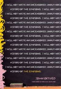 The Simpsons : An Uncensored, Unauthorized History