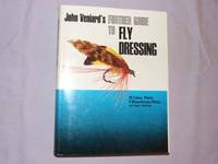 A Further Guide to Fly Dressing