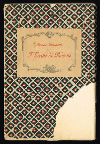 I Teatri di Padova dalle origini alla fine del…