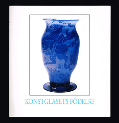Konstglasets födelse 1913-1919.