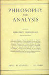 Philosophy and Analysis: A Selection of Articles Published in ANALYSIS between 1933-40 and 1947-53