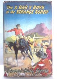 The X Bar X Boys at The Strange Rodeo