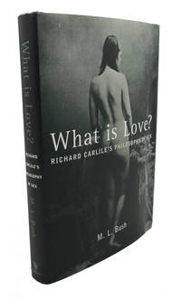 WHAT IS LOVE? : ; Richard Carlile's Philosophy of Sex