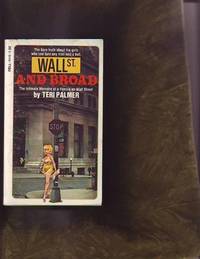 Wall Street And Broad By Teri Palmer Paperback First