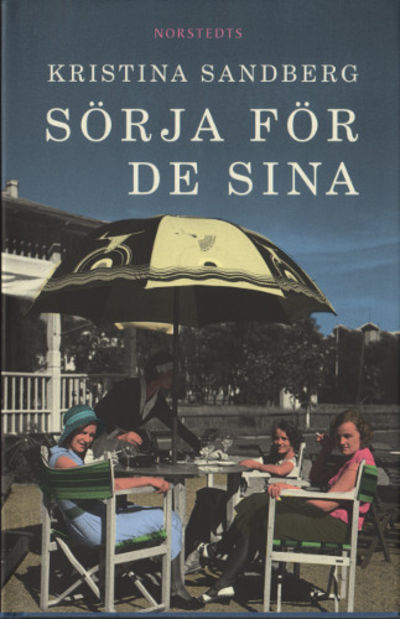 SÖRJA FÖR DE SINA.