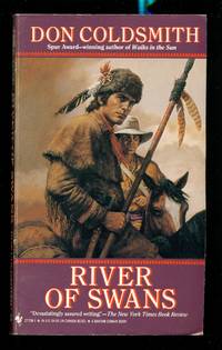 RIVER OF SWANS (Spanish Bit Saga)
