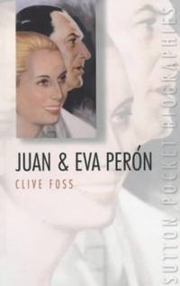 Juan and Eva Peron (Pocket Biographies)