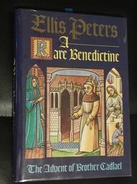 A Rare Benedictine  The Advent of Brother Cadfael