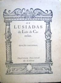 Os Lusiadas de LuÃ­s de CamÃµes. EdiÃ§Ã£o Nacional. by CamÃµes, Luis de, 1524?-1580. Rodrigues, JosÃ© Maria - 1931?